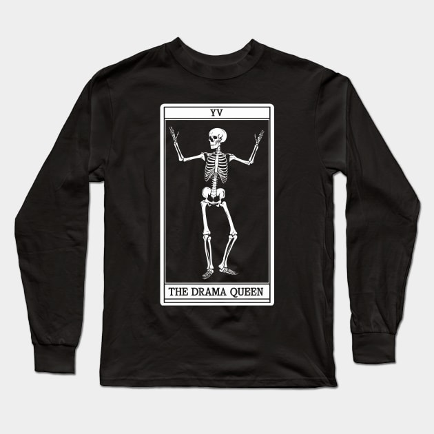 Funny Tarot Card : The Drama Queen Long Sleeve T-Shirt by Custom Prints HD